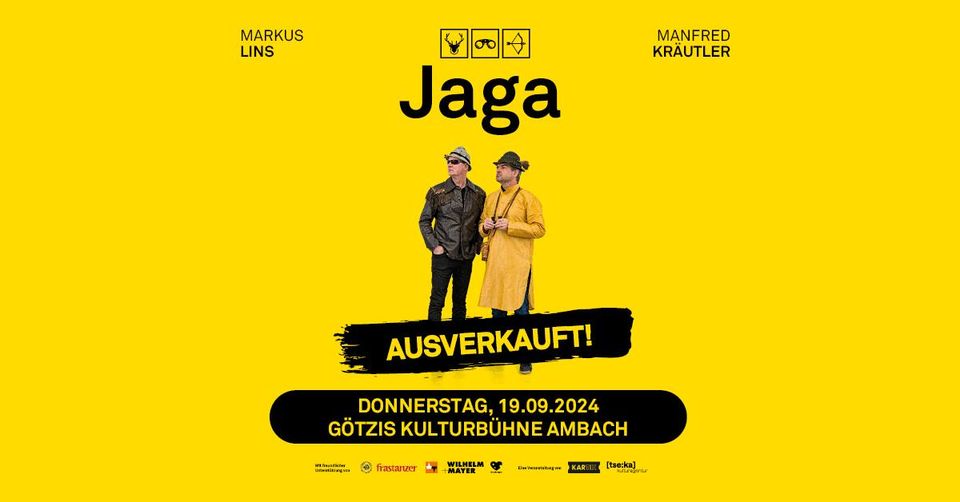 Plakatsujet JAGA - Premiere ausverkauft